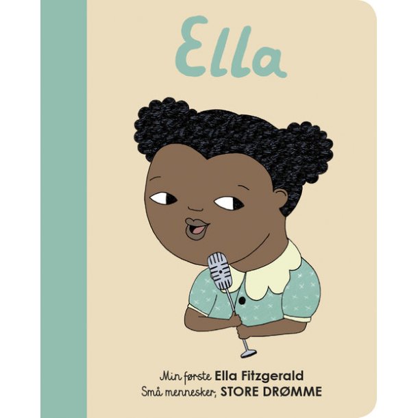 Sm Mennesker, Store Drmme - Papbog - Min frste Ella Fitzgerald